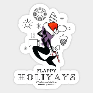 The Maven Medium- Flappy Holiyays Sticker